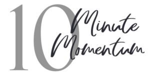 10minutemomentum